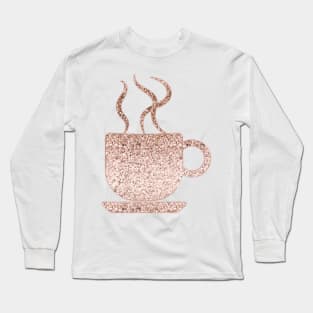 Sparkling rose gold coffee mug Long Sleeve T-Shirt